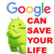 Google can save your life with new Android phone feature.
