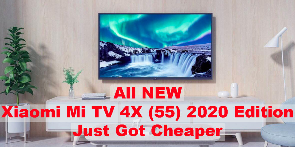 Xiaomi Mi TV 4X (55) 2020 Edition-IndiaTechAdvice