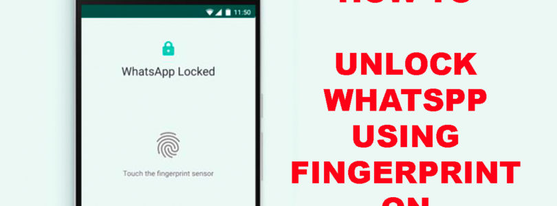 whatspp-fingerprint-unlock-indiatechadvice